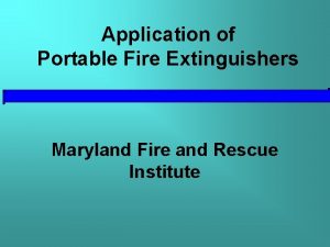 Application of Portable Fire Extinguishers Maryland Fire and