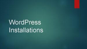 Word Press Installations Word Press Download Xampp Download