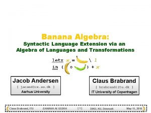 Banana Algebra Syntactic Language Extension via an Algebra