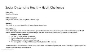 Social Distancing Healthy Habit Challenge Habit Title Keep