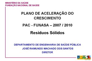 MINISTRIO DA SADE FUNDAO NACIONAL DE SADE PLANO