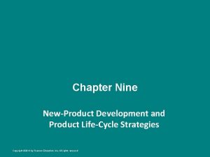 Chapter Nine NewProduct Development and Product LifeCycle Strategies