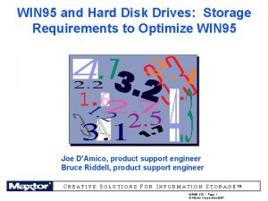 WIN 95 and Hard Disk Drives Storage Requirements