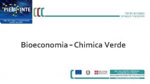 Bioeconomia Chimica Verde ECIPOL Economia Circolare nellImballaggio e