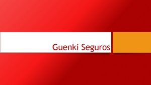 Guenki Seguros EMPRESAa Corretora de seguros formada por