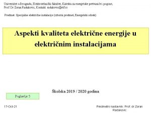 Univerzitet u Beogradu Elektrotehniki fakultet Katedra za energetske