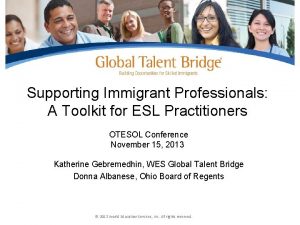 Supporting Immigrant Professionals A Toolkit for ESL Practitioners