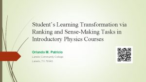 Students Learning Transformation via Ranking and SenseMaking Tasks