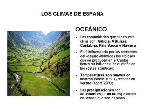LOS CLIMAS DE ESPAA OCENICO Las comunidades que