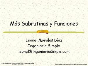 Ms Subrutinas y Funciones Leonel Morales Daz Ingeniera