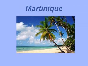 Martinique Carte de lle LIle aux fleurs Distances
