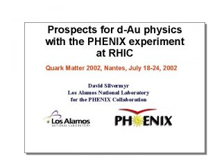 Prospects for dAu physics with the PHENIX experiment