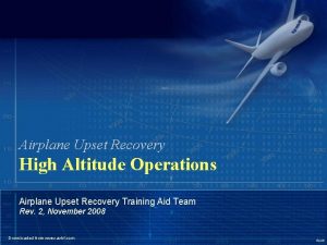 Airplane Upset Recovery High Altitude Operations Airplane Upset