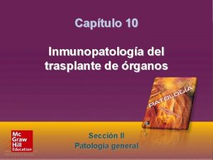 Seccin II Patologa general Captulo 10 Inmunopatologa del