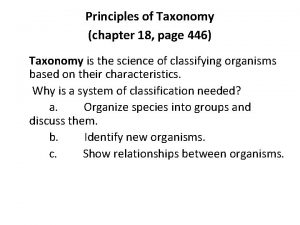 Principles of Taxonomy chapter 18 page 446 Taxonomy