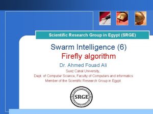 Scientific Research Group in Egypt SRGE Swarm Intelligence