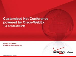 Customized Net Conference powered by CiscoWeb Ex T