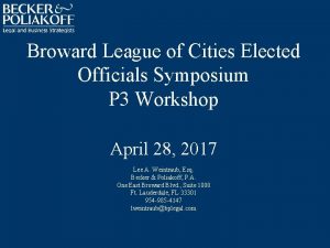 Broward League of Cities Elected Officials Symposium P