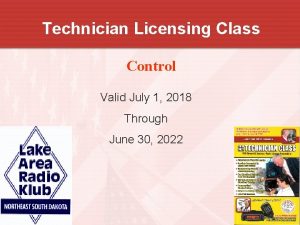 Technician Licensing Class Control Valid July 1 2018