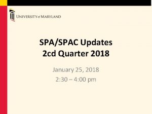 SPASPAC Updates 2 cd Quarter 2018 January 25