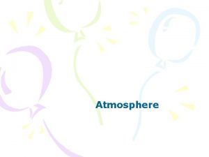 Atmosphere Atmospheric Basics Atmospheric Composition Nitrogen 78 Oxygen