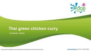 Thai green chicken curry Complexity medium This recipe