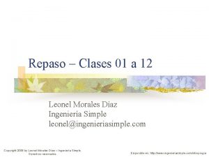 Repaso Clases 01 a 12 Leonel Morales Daz