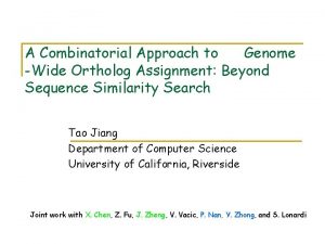 A Combinatorial Approach to Genome Wide Ortholog Assignment