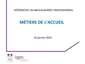 RFRENTIEL DU BACCALAURAT PROFESSIONNEL MTIERS DE LACCUEIL 16