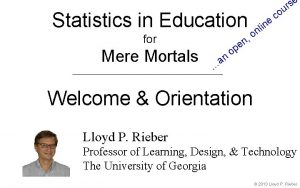 Statistics in Education se r u for Mere