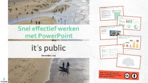 Snel effectief werken met Power Point November 2019