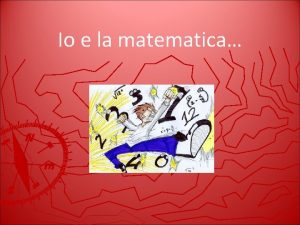 Io e la matematica amore e odio sogno