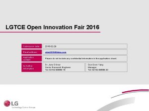 LGTCE Open Innovation Fair 2016 Submission date 2016