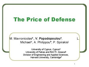 The Price of Defense M Mavronicolas V Papadopoulou