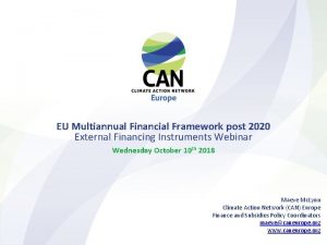 EU Multiannual Financial Framework post 2020 External Financing