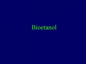 Bioetanol etylalkohol nesprvn nazvn lh druh nejni alkohol