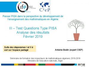 Penser PISA dans la perspective du dveloppement de