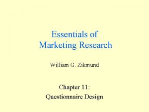 Essentials of Marketing Research William G Zikmund Chapter