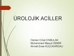 ROLOJK ACLLER Osman Cihat ONBULAK Muhammed Mesud DEMR