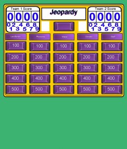 Team 1 Score Landforms Team 2 Score Jeopardy