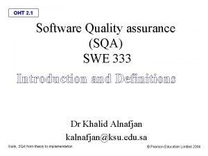 OHT 2 1 Software Quality assurance SQA SWE