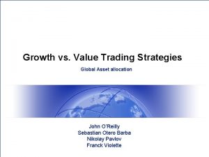 Growth vs Value Trading Strategies Global Asset allocation