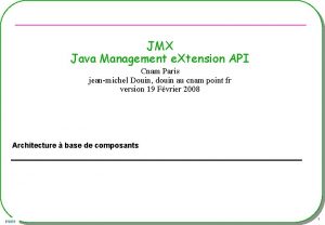 JMX Java Management e Xtension API Cnam Paris