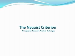 The Nyquist Criterion A Frequency Response Analysis Technique
