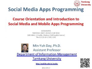 Tamkang University Social Media Apps Programming Course Orientation