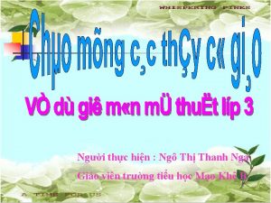 Ngi thc hin Ng Th Thanh Nga Gio