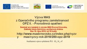 Vzva MAS z Operanho programu zamstnanost OPZ II