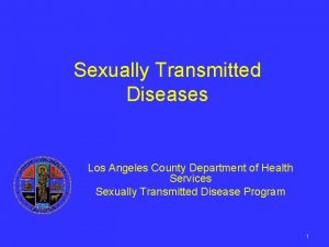 Sexually Transmitted Diseases Los Angeles County Department of
