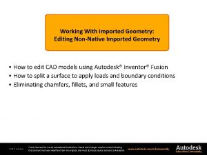 Working With Imported Geometry Editing NonNative Imported Geometry