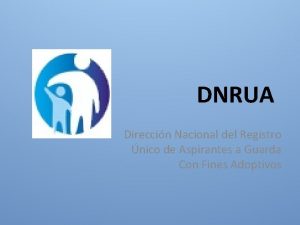 DNRUA Direccin Nacional del Registro nico de Aspirantes